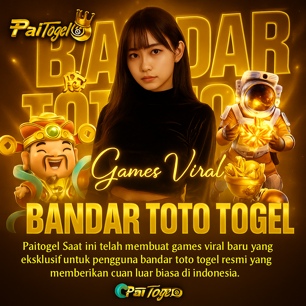 PAITOGEL ✈️ Games Viral Eksklusif Bandar Toto Togel Resmi.